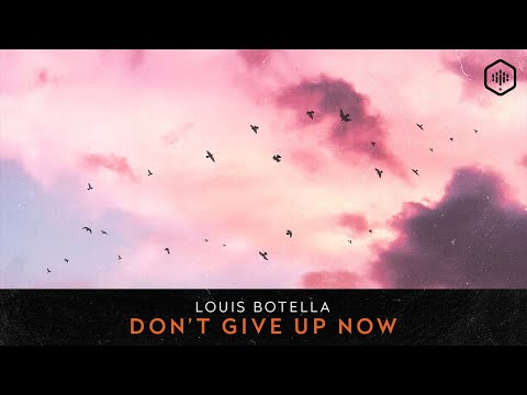 Louis Botella - Don't Give Up Now (TIME LAB 021)