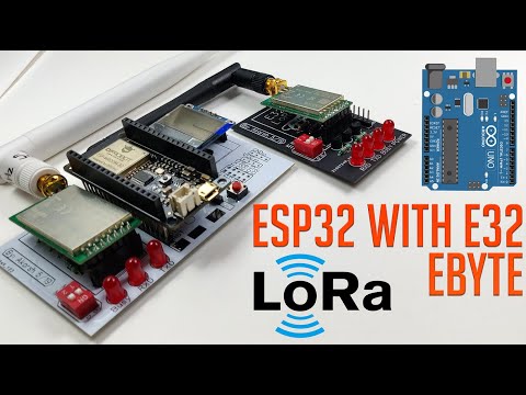 ESP32 with E32-433T LoRa module tutorial | LoRa Arduino interfacing