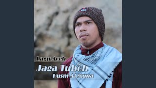 Download lagu Jaga Tubôh mp3 Download lagu Jaga Tubôh mp3