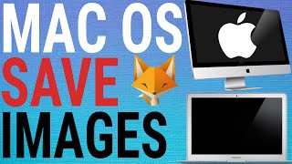 How To Save Images On Mac OS (Download Images On MacBook & iMac)