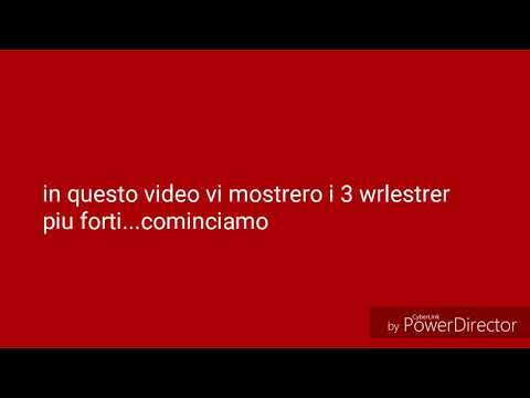 Top 3 wrlestrer piu forti al mondo