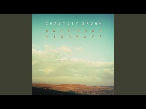 If You Let Me - Chastity Brown