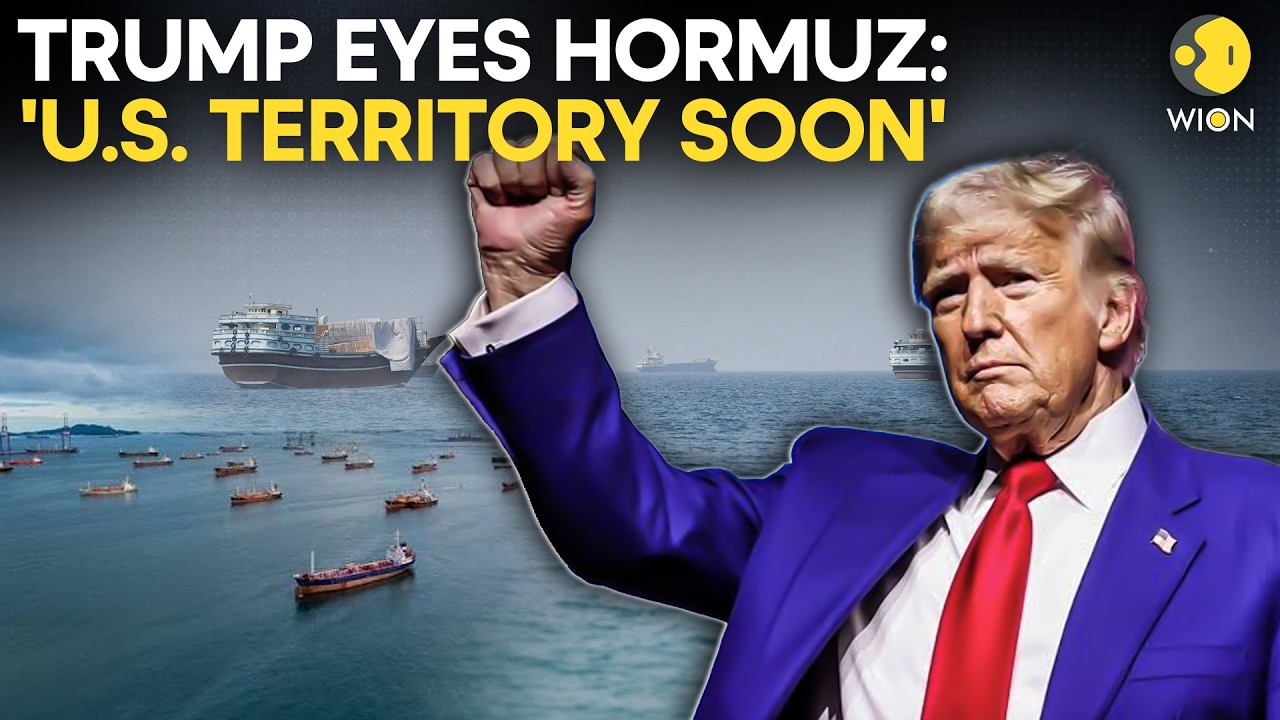 US-Iran War LIVE: Middle East On Edge! Trump Vows To Make Hormuz US Territory ‘Pretty Soon’ | WION