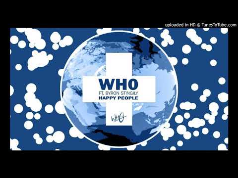 Wh0 ft. Byron Stingily - Happy People
