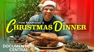 Tom Kerridge's Christmas Dinner | The Perfect Christmas Food to Prepare!