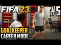 FIFA 23 | Career Mode Goalkeeper | EP5 | I'M NOW THE STARTER