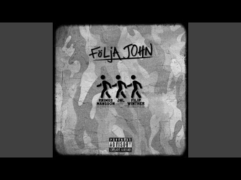 Följa John (feat. Primus Månsson & JNL)