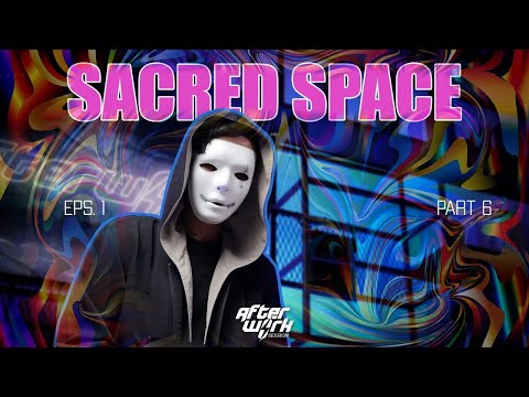 SACRED SPACE - IMAGINE MARS I NOT FOUND I AFTERWORK SESSION EPS 1