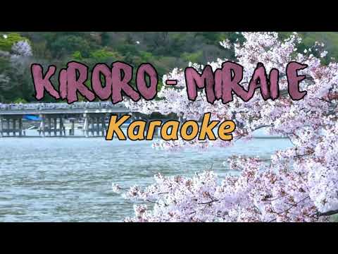 Kiroro - Mirai E | Karaoke