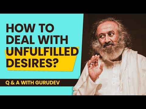 How to deal with unfulfilled desires? | Live QnA with Gurudev