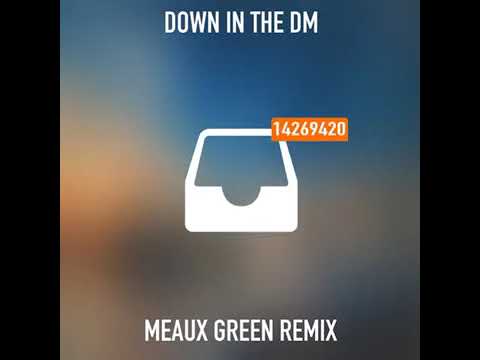 YO GOTTI - DOWN IN THE DM (MEAUX GREEN REMIX)