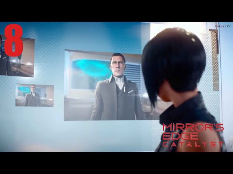 Mirrors Edge Catalyst Gameplay Walkthrough Part 8 - No Commentary