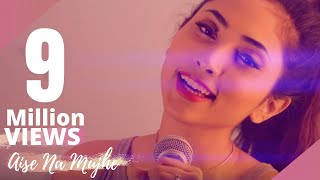 Download lagu Aise Na Mujhe Tum Dekho ( REMIX ) - Female Version by Suprabha KV mp3