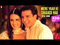 Mere Yaar Ki Shaadi Hai Song | Jimmy Shergill, Sanjana, Uday | Udit Narayan, Sonu Nigam, Alka Yagnik