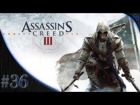 Assassin's Creed 3 Walkthrough Part 36 - Let's Start a Riot!