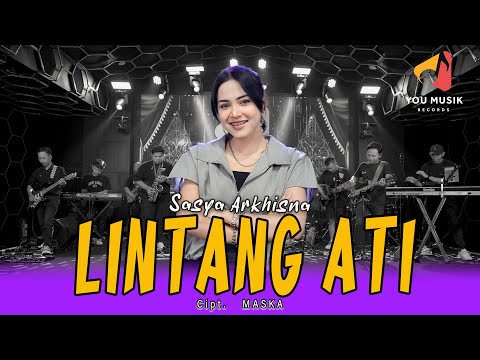 SASYA ARKHISNA - LINTANG ATI | Mung sliramu pepuja neng atiku | Official Live Music Video