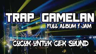 Download lagu DJ TRAP GAMELAN CEK SOUND FULL ALBUM 2024 mp3 Download lagu DJ TRAP GAMELAN CEK SOUND FULL ALBUM 2024 mp3