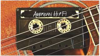 American Hi-Fi - I&#39;m A Fool (Acoustic)