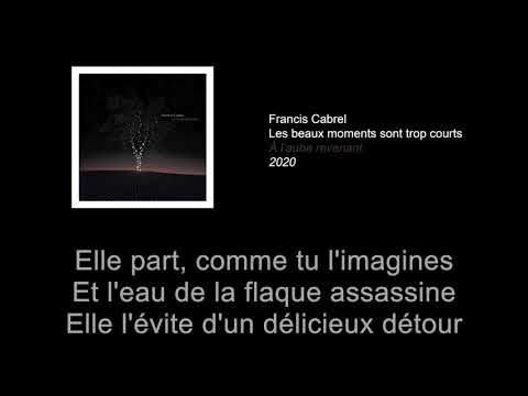 Videoclip de Les beaux moments sont trop courts — Francis Cabrel