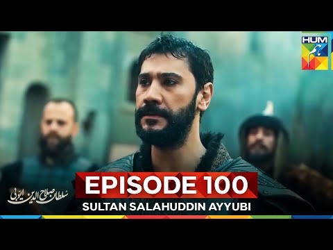 Sultan Salahuddin Ayyubi Episode 100