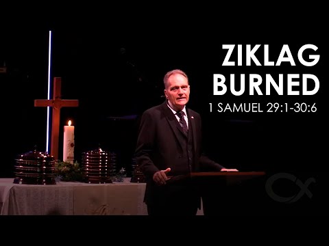 Ziklag Burned - 1 Samuel 29:1-30:6 - Charles H. Jensen