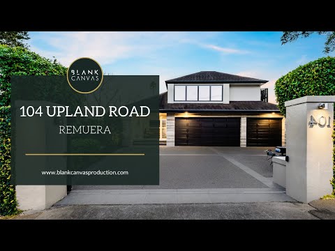 104 Upland Road, Remuera - Real Estate Videography | Blankcanvas
