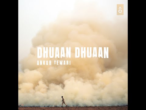 Dhuaan Dhuaan (Official Music Video)