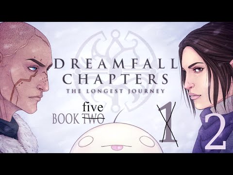 Cry Plays: Dreamfall Chapters - Book Five [P2]