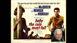Elmer Bernstein - Baby The Rain Must Fall - Highway #2 (Travelin' Lady)