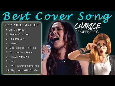 Best 10 Songs Charice Pempengco Song Cover  - Song by Celine Dion, Whitney Houston and Beyonce