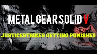 MGSV: TPP FOB l JusticeStrikes Getting Punished (60fps)