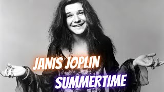 Janis Joplin - Summertime