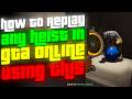 ⚠️PATCHED⚠️Working Method Below👇 | How to REPLAY ANY Heist in GTA Online