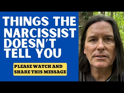 THINGS THE NARCISSIST DOESN’T TELL YOU