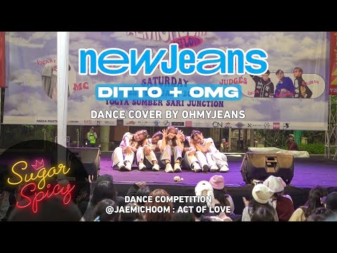 [LIVE PEFOMANCE] DITTO + OMG - NEWJEANS dance cover by OH MY JEANS at JAEMICHOOM act of love