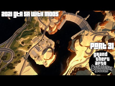🎮  Remastered GTA San Andreas | Mods 2021 | Part 31 | 2K 21:9 UW-QHD | Gameplay