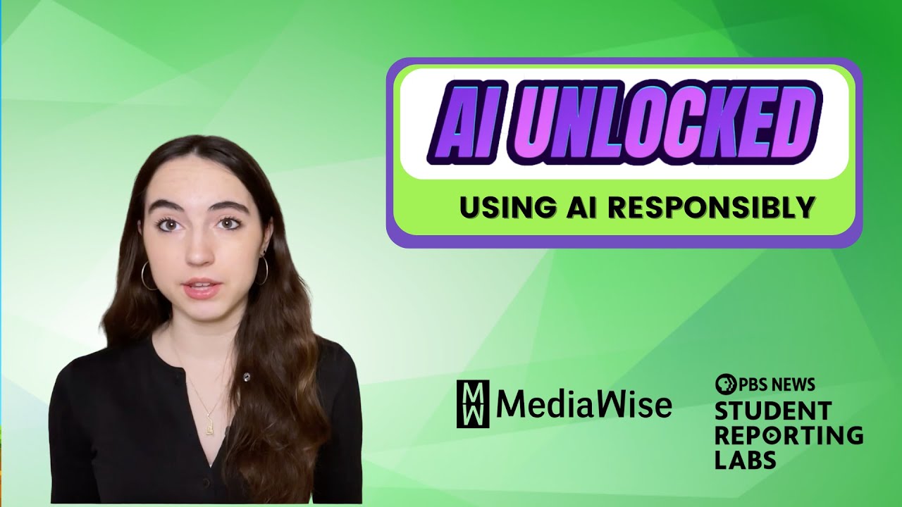 AI Unlocked: Using AI responsibly