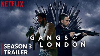 Gangs Of London Season 3 (2024) Trailer | Release Date | Cast | Plot Revealed!!!