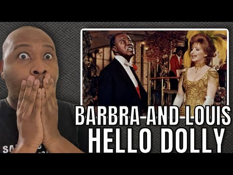 First Time Hearing | Barbra Streisand And Louis Armstrong - Hello Dolly Reaction