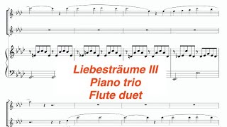 Download lagu リスト【愛の夢】ピアノトリオ| フルートデュオ| liszt | 楽譜 | Liebestraum | Flute duet piano trio mp3 Download lagu リスト【愛の夢】ピアノトリオ| フルートデュオ| liszt | 楽譜 | Liebestraum | Flute duet piano trio mp3
