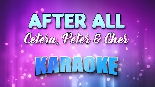 Download lagu Cetera, Peter & Cher - (Duet) After All (Karaoke & Lyrics) mp3 Download lagu Cetera, Peter & Cher - (Duet) After All (Karaoke & Lyrics) mp3
