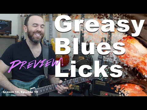 Preview:  “Greasy Blues Licks in D”  |  Guitopia.com  |  S14e19