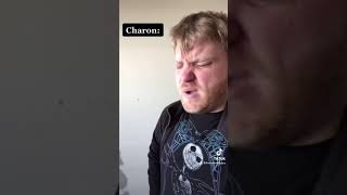 A question for Charon