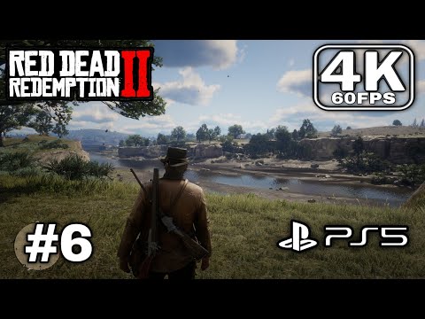 RED DEAD REDEMPTION 2 Gameplay Walkthrough Part #6 FULL GAME No Commentary 