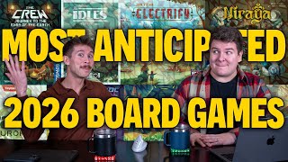 Most Anticipated Board Games of 2026 | 93 Upcoming Games! Cards, Tiles, and Crunchy Brains
