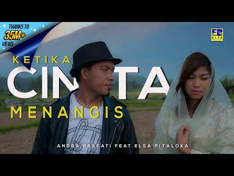 Andra Respati ft Elsa Pitaloka - Ketika Cinta Menangis (Official Music Video) Lagu Minang Terbaru