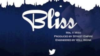 Bliss- Mal V Moo (audio)