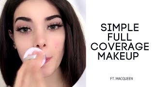 Simple Full Coverage Makeup | MACQUEEN
