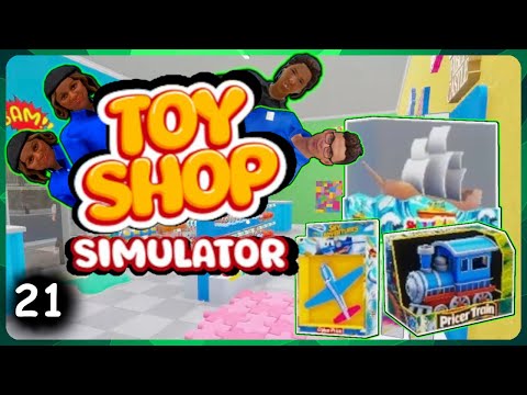 The Toys Come By Plane, Boat And Train! | TOY SHOP SIMULATOR | Part 21