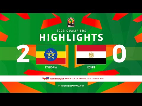 Ethiopia 🆚 Egypt | Highlights - #TotalEner...